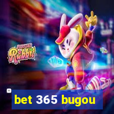 bet 365 bugou